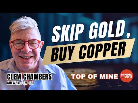 Clem Chambers: Copper's Going to $40,000