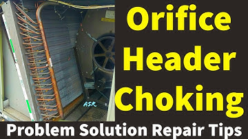 package unit header orifice chocking problem evaporator header cutting open repair learn
