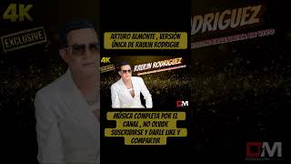 Arturo Almonte , en vivo por RAULIN Rodríguez #bachataenvivo #viralvideo #raulinrodriguez #merengue