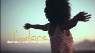 Four7 ft Tiffany - J'adore (George Livanos Afro Soul Mix) ... .