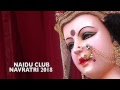 Naidu club Navratri 2018 - Day 2
