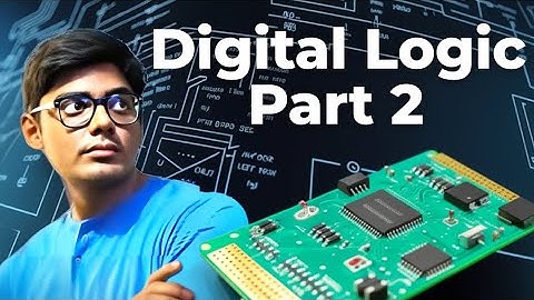 Digital Logic Part 2 : Binary to Decimal Conversion
