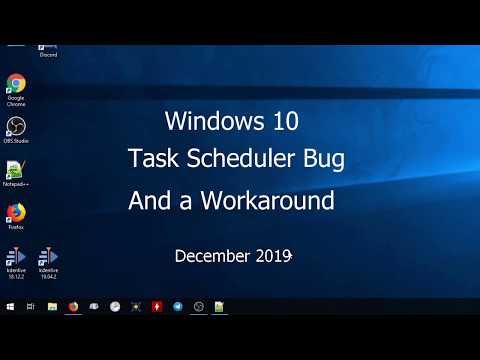 Task Scheduler Bug in Windows 10 — How it&rsquo;s broken and how to work around it.