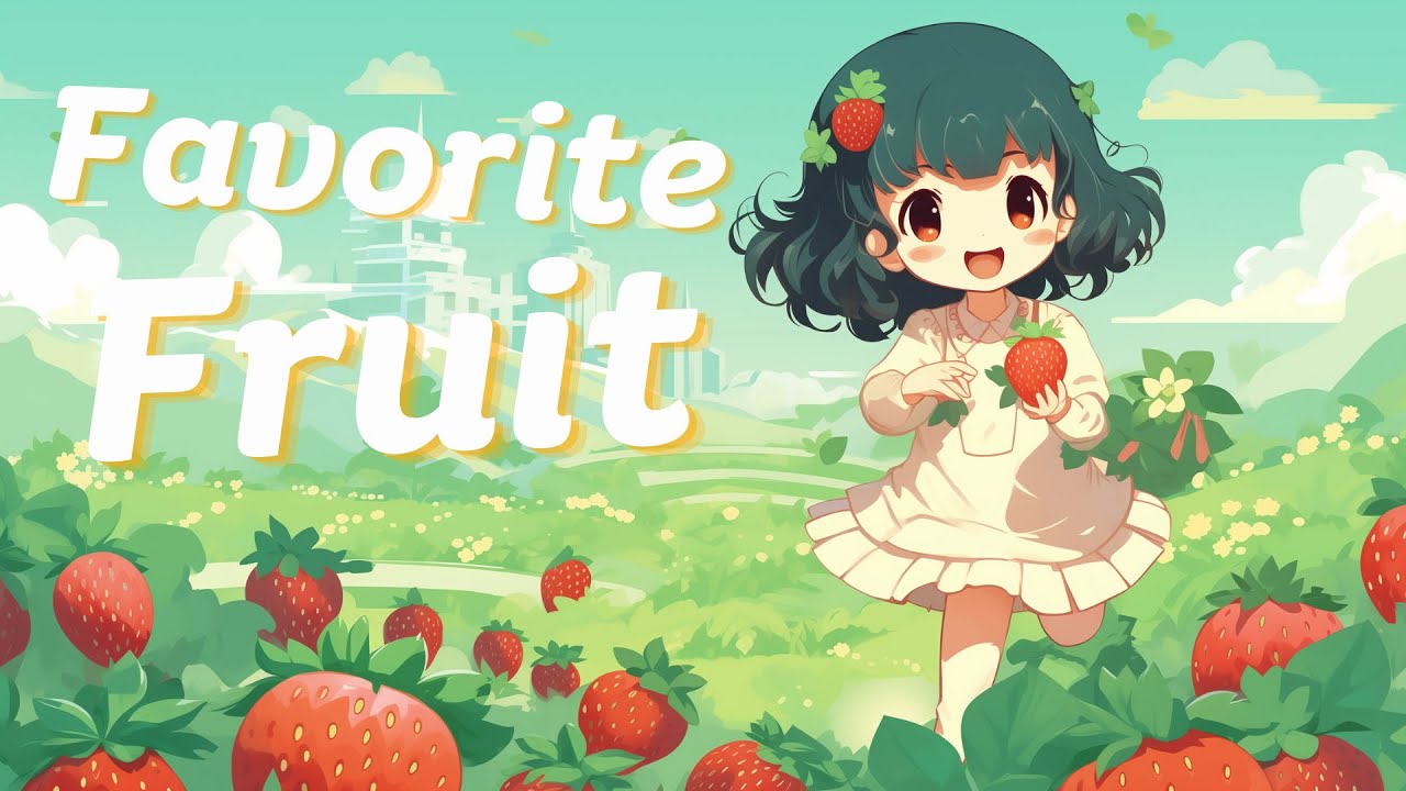 မြန်မာလိုတွေး အင်္ဂလိပ်လိုရေးပုံစံနဲ့  My Favorite Fruit အကြောင်း လေ့လာမယ်