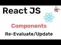 Component Re-Evaluation/Re-Running || React JS ||  Hindi || Coding Scenes
