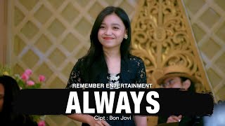 Bon Jovi - Always | Remember Entertainment ( Keroncong Cover )