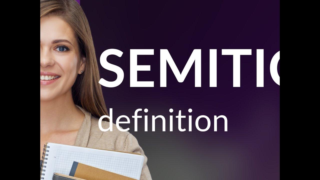 semitic-what-is-semitic-definition-youtube