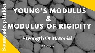 Young's Modulus (E) & Bulk Modulus (G):: STRENGTH OF MATERIAL PART 10::