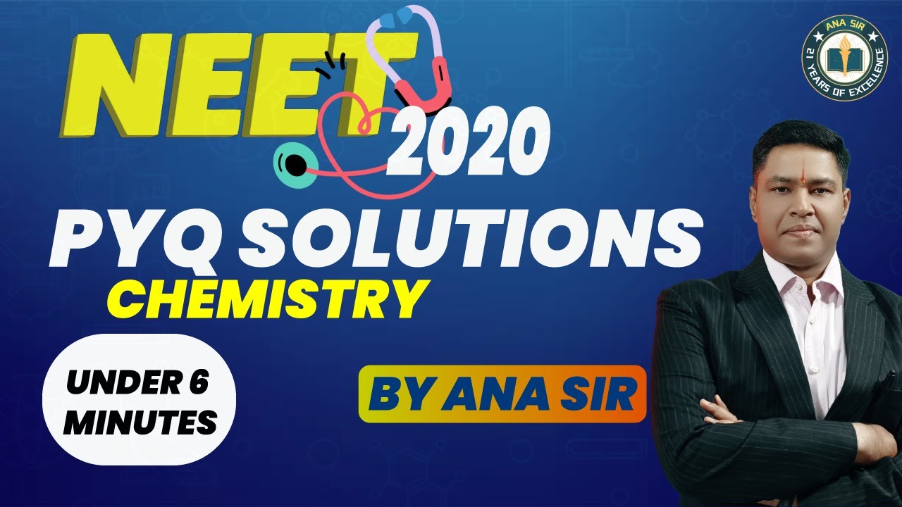 NEET 2020 PYQ SOLUTION UNDER 6 MINUTES - YouTube