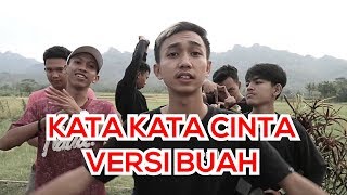 Download lagu KATA KATA CINTA VERSI BUAH AUTO BAPER 100 KATA KATA CINTA VERSI BUAH AUTO BAPER 100