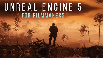 UNREAL ENGINE 5 FOR FILMMAKERS Trailer - Available NOW
