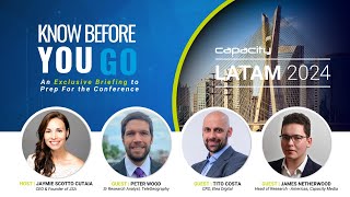 Know Before You Go | Capacity LATAM 2024 - A Conference Briefing Covering Trends, Attendee Tips Know Before You Go | Capacity LATAM 2024 - A Conference Briefing Covering Trends, Attendee Tips