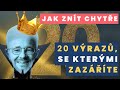 Jak znt chyte v anglitin aneb 20 vraz se ktermi zazte