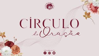 CÍRCULO DE ORAÇÃO - 26/06/2026 | IEADPE - PORTO - PORTUGAL