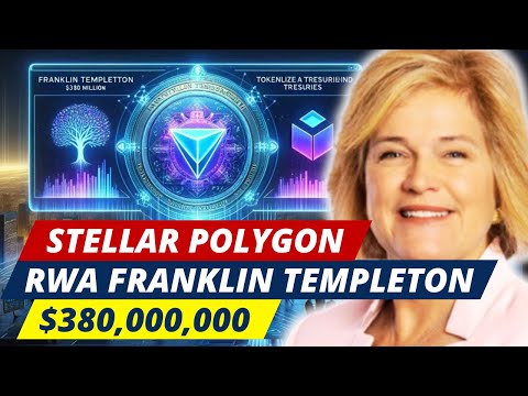 "Franklin Tokenisasi $380 Juta! RWA Blockchain Stellar Polygon"