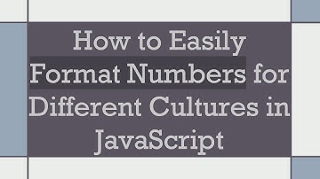 How to Easily Format Numbers for Different Cultures in JavaScript