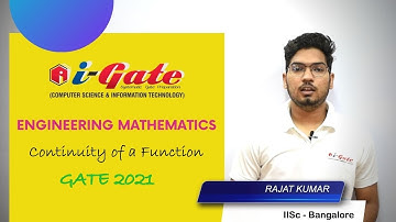 Lecture #4 | Continuity of a Function | Full Free Course Gate 2021 Mathematics | Rajat Sir (IISc-B)