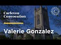 Carleton college convocation with valerie gonzalez  january 28 2022