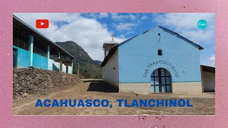 ACAHUASCO, TLANCHINOL