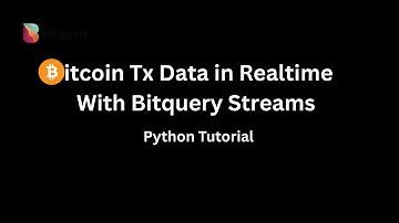 Get Bitcoin Data in Real-time - Tutorial