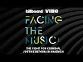 Facing the Music: The Fight for Criminal Justice Reform in America | VIBE