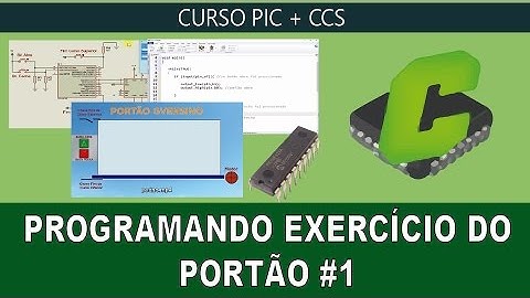 PIC #26: [CCS] Programando um Portão Parte 1