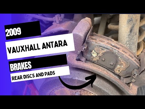 Vauxhall Antara Rear Brakes Only Booked In For Pads