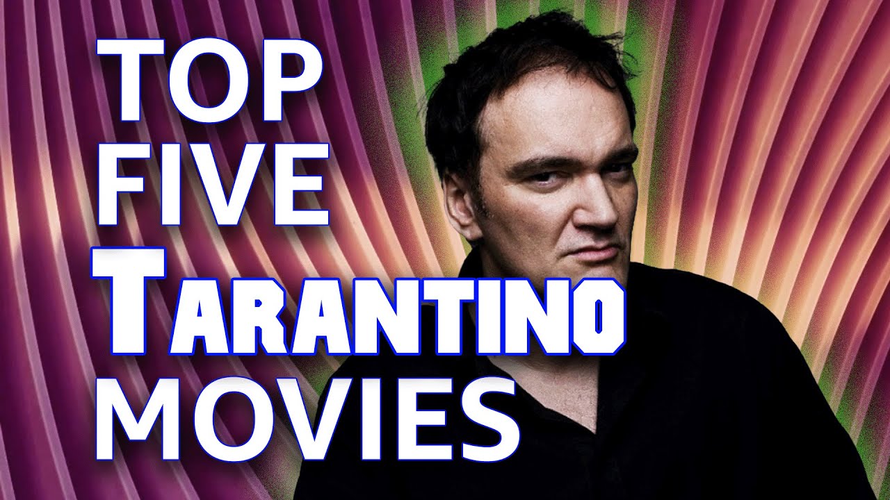 My Top Five Favorite Quentin Tarantino Movies review film YouTube