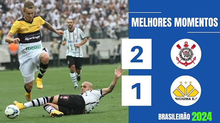 CORINTHIANS 2 X 1 CRICIÚMA | GOLS E MELHORES MOMENTOS | 17ª RODADA BRASILEIRÃO 2024