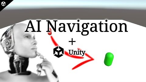 Como usar el nuevo sistema de navegación inteligente en Unity [AI Navigation]