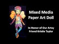 Paper Art Doll - Using Kristie Taylor Stencils and Watercolors