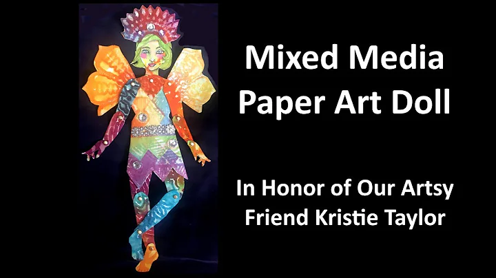 Paper Art Doll - Using Kristie Taylor Stencils and...