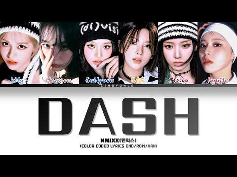 NMIXX (엔믹스) - 'DASH' (Color Coded Lyrics)