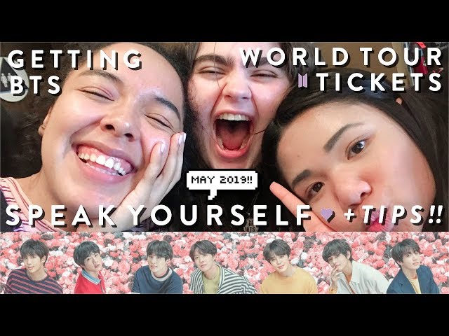 Buying Tickets For Bts 방탄소년단 Speak Yourself World Tour (+ Some Tips Hehe)!!  - Youtube