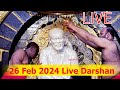 Sai baba live darshan today  26 february 2024  monday saibaba  shirdi live  sai baba real name