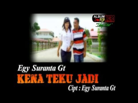 Lagu Karo - Kena Ateku Jadi - Egy Suranta Ginting