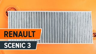 Cum schimb Filtru habitaclu RENAULT SCÉNIC III (JZ0/1_) - tutoriale video