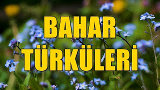 Muhteşem Türküler Bahar Türküleri Kesi̇nti̇si̇z - Hd Ürkü Ürküler