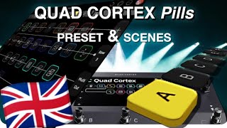 Quad Cortex Tutorial deal with preset and scenes_English