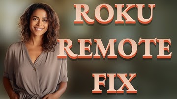 How Do You Fix Roku Remote Pairing Errors Quickly?