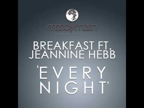 Breakfast feat. Jeannine Hebb - Every Night (King ...