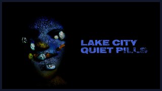 Lake City Quiet Pills: An Internet Mystery