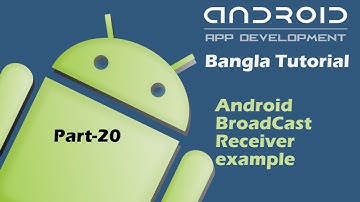 Android BroadCast Receiver example Bangla Tutorial