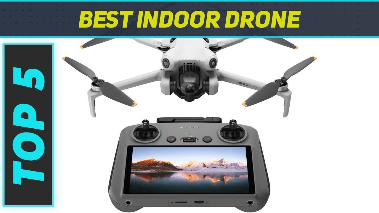 5 Best Indoor Drone in 2024