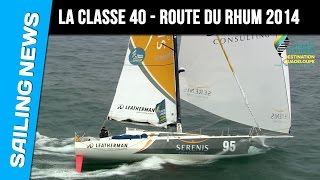 La Classe 40 - Route du Rhum 2014