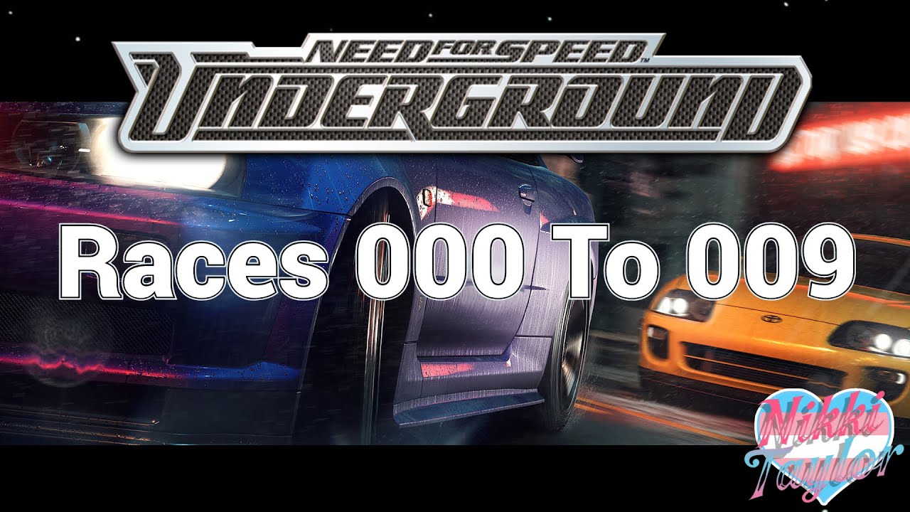 Underground Game Races Need For Speed Underground Playthrough Races 0 to 9 - YouTube