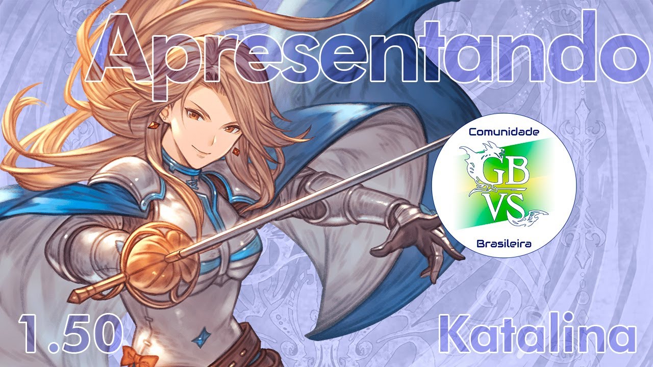 Granblue Fantasy Versus: Rising - apresentação - Katalina (ver. 1.50)