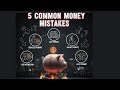5 Deadly Money Mistakes You Must Avoid Before It&#39;s Too Late