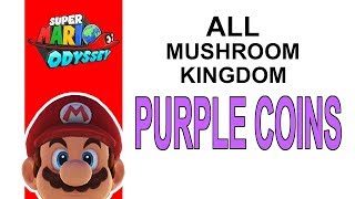Super Mario Odyssey | All MUSHROOM KINGDOM Purple Coin Locations