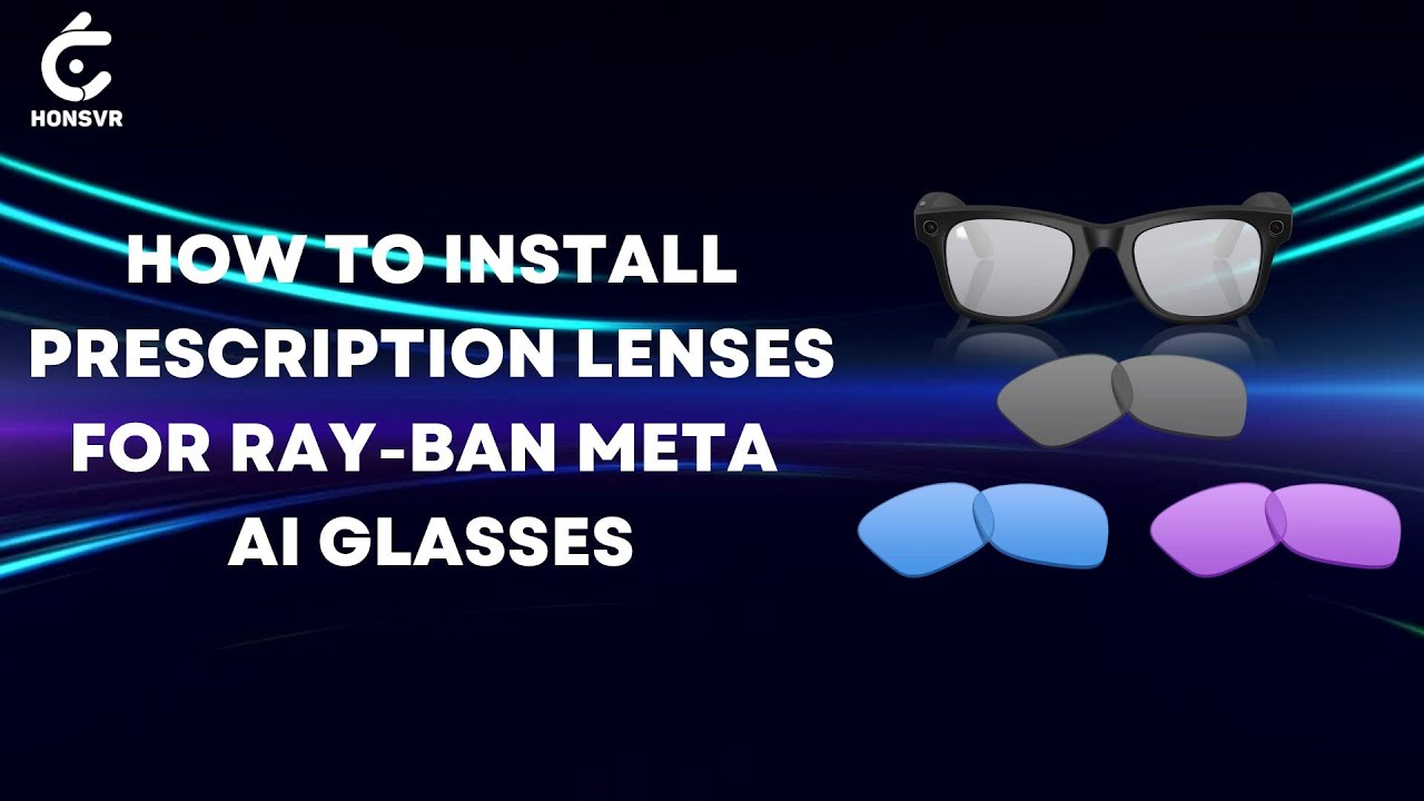 How to install Ray-Ban Meta Prescription Lenses